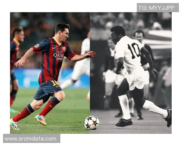 历代足球明星水平的比较与分析：从贝利到梅西的传奇之路